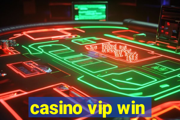 casino vip win